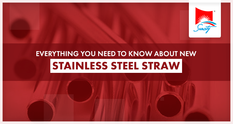 Everything you need to know about the new stainless steel straws